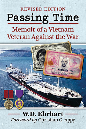 Passing Time: Memoir of a Vietnam Veteran Against the War