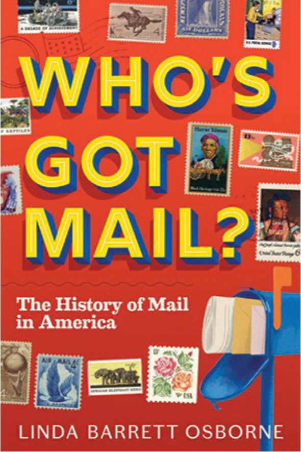 The cover of "Who's Got Mail" features several stamp designs, as well as a blue mailbox with the red flag up.