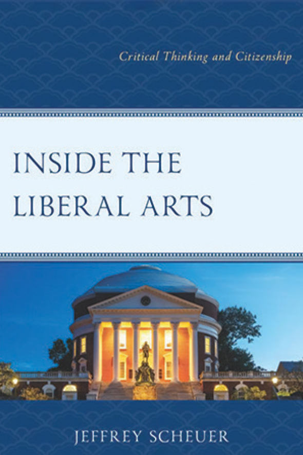 The cover of "Inside the Liberal Arts" features a photograph of a college building with columns in front.