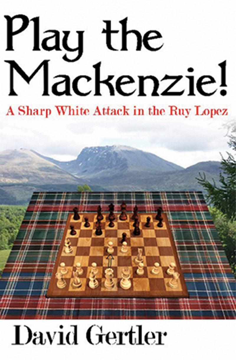 The cover of Play the Mackenzie! features a wooden chess set on a plaid tablecloth in the foreground and trees and mountains in the background.