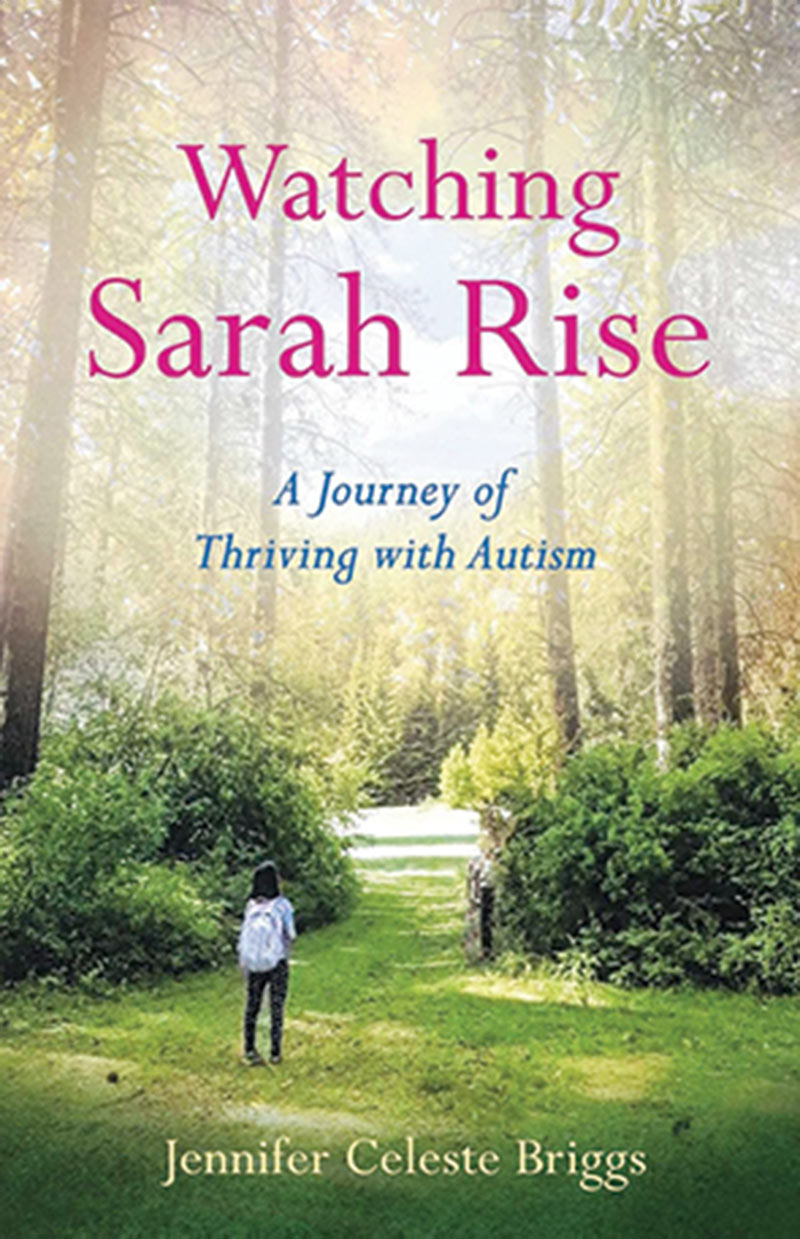 The cover of Watching Sarah Rise features a figure walking between shrubs in a sunny forest.