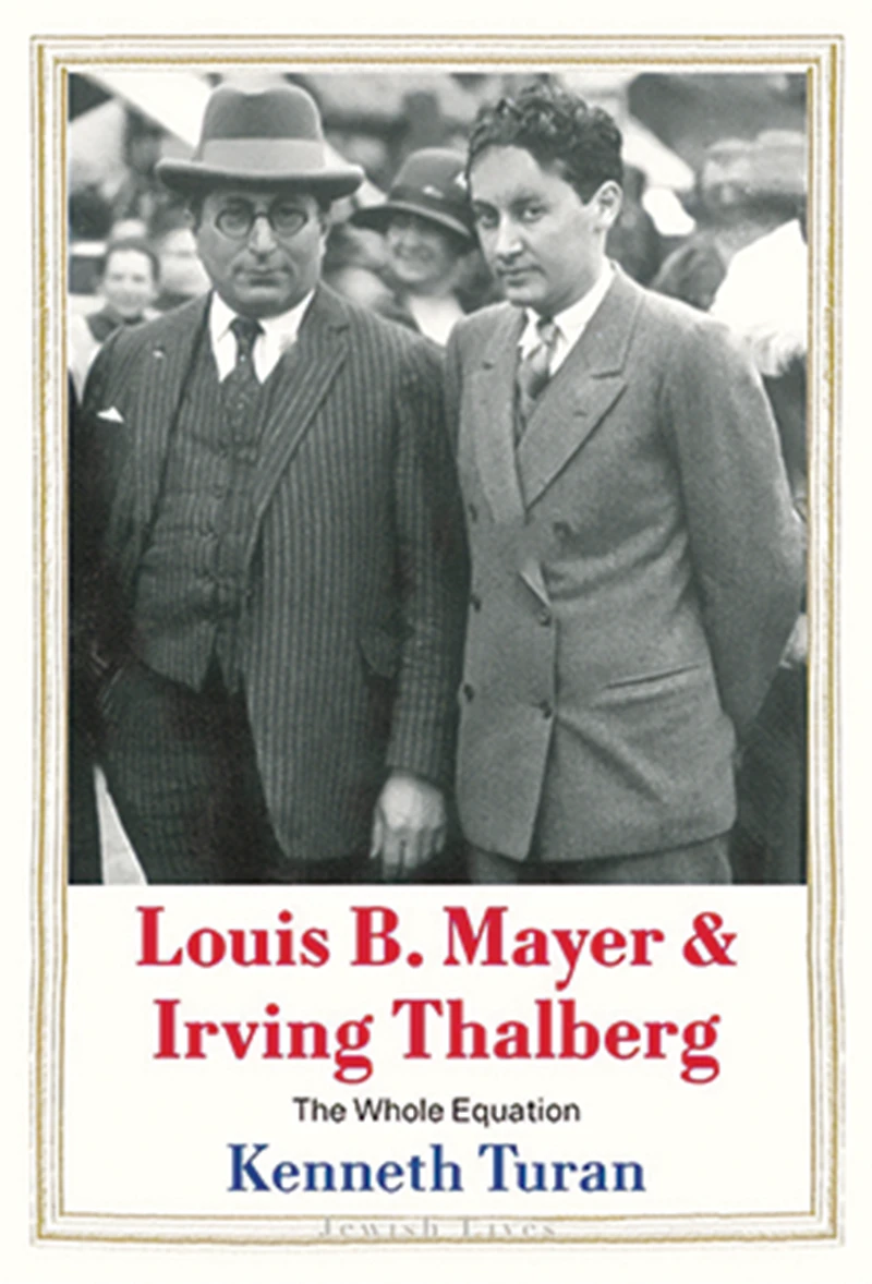 Cover of Louis B. Mayer and Irving Thalberg