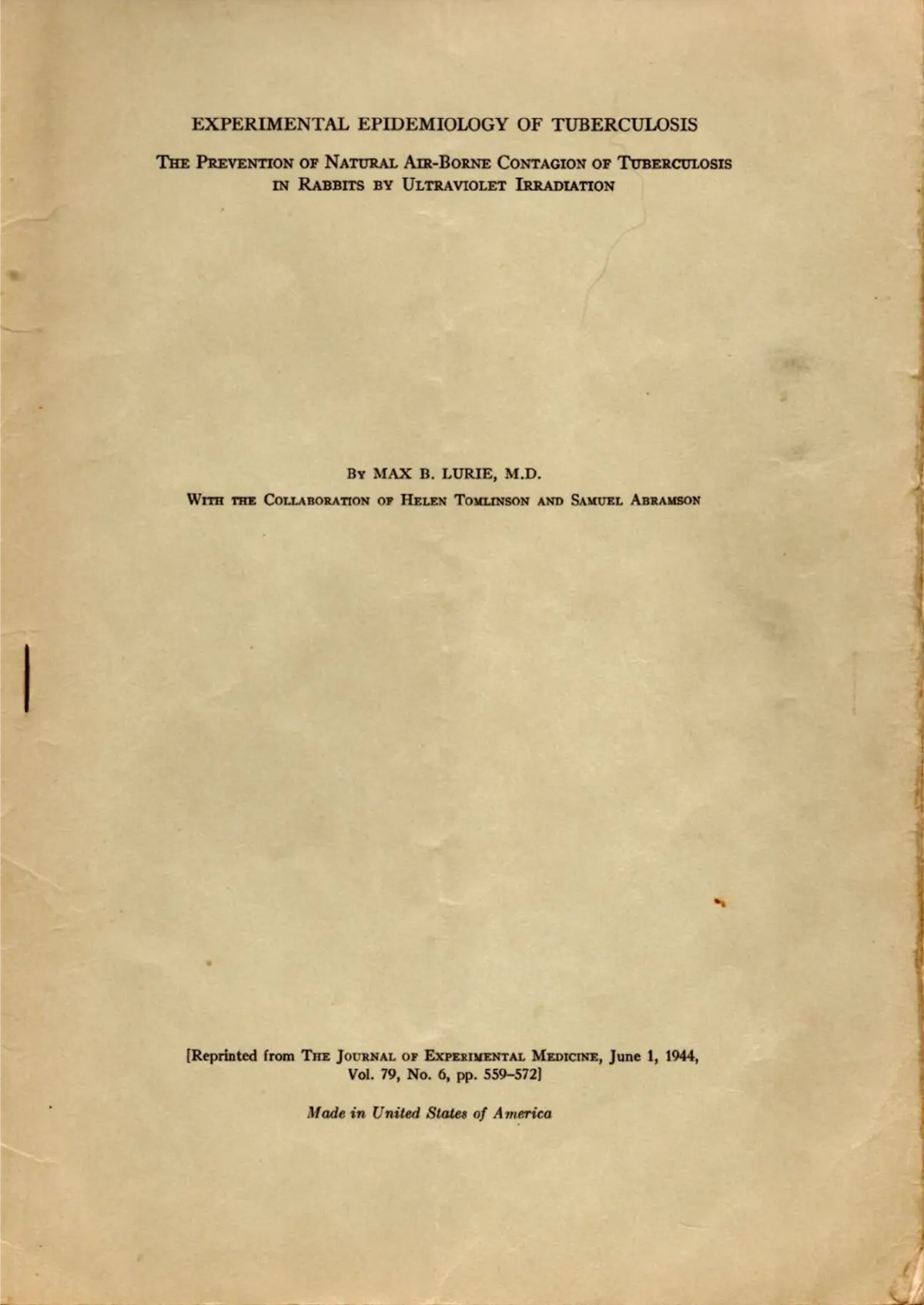 Age-yellowed cover of Experimental Epidemiology of Tuberculosis by Max B. Lurie with the collaboration of Helen Tomlinson and Samuel Abramson